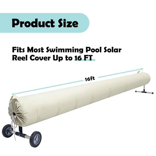Pool Solar Reel Cover with Adjustable Strap, Waterproof Cover for Solar Blanket, 420D Heavy Duty Swimming Solar Reel Storage for Above Ground & Inground Pool (Beige,16 FT) - color: Beige, size: 16 FT